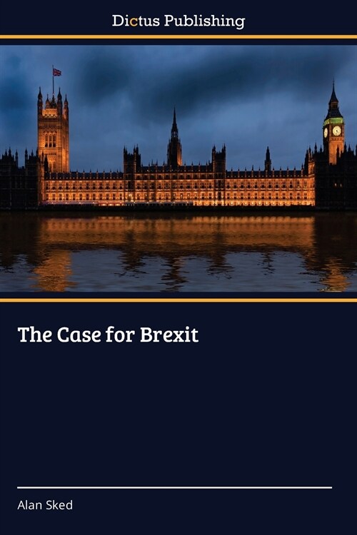 The Case for Brexit (Paperback)