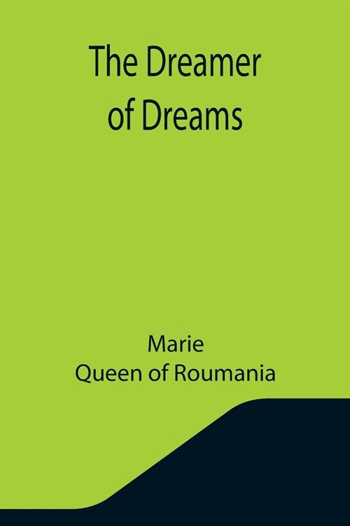 The Dreamer of Dreams (Paperback)