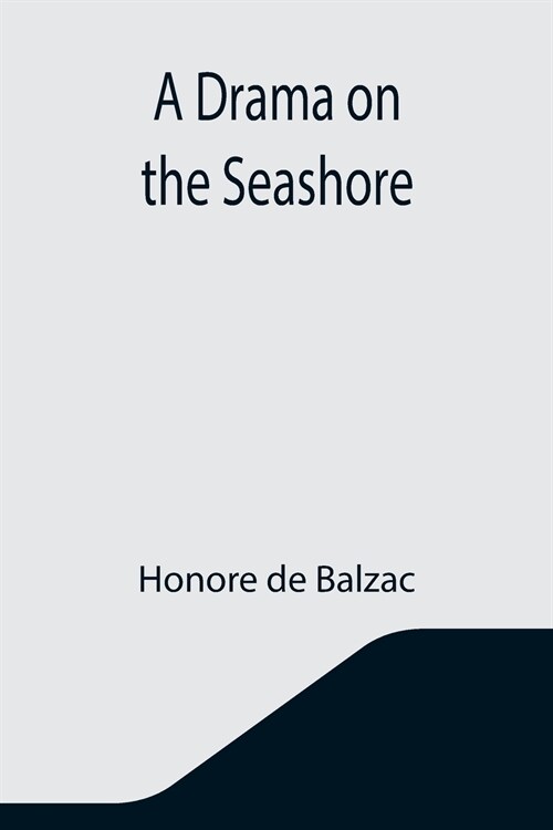 A Drama on the Seashore (Paperback)