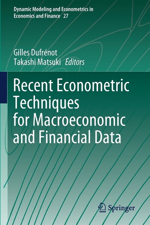 Recent Econometric Techniques for Macroeconomic and Financial Data (Paperback)