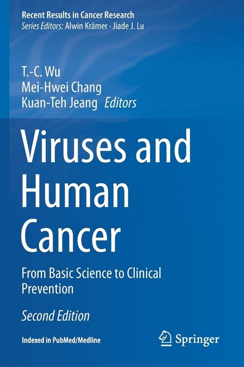 Viruses and Human Cancer: From Basic Science to Clinical Prevention (Paperback, 2, 2021)