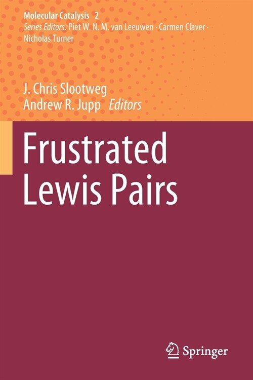 Frustrated Lewis Pairs (Paperback)