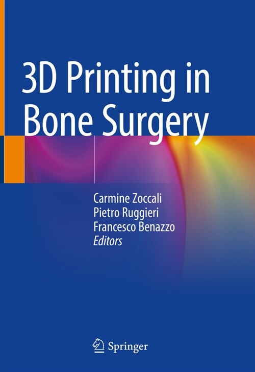 3D Printing in Bone Surgery (Hardcover)