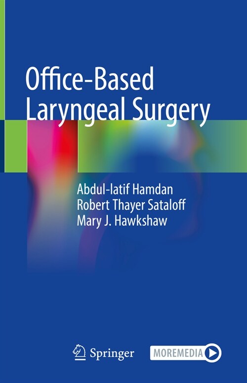 Office-Based Laryngeal Surgery (Hardcover)