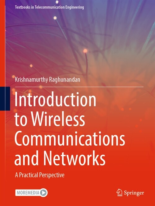 Introduction to Wireless Communications and Networks: A Practical Perspective (Hardcover, 2022)