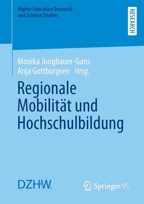 Regionale Mobilit? Und Hochschulbildung (Paperback, 1. Aufl. 2022)
