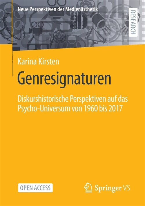 Genresignaturen: Diskurshistorische Perspektiven auf das Psycho-Universum von 1960 bis 2017 (Paperback)