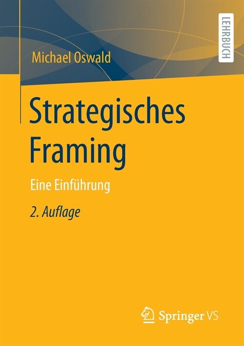 Strategisches Framing: Eine Einf?rung (Paperback)