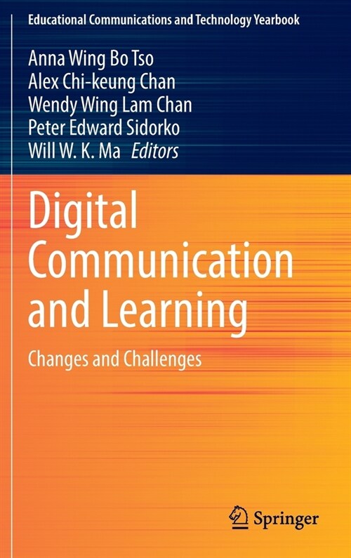 Digital Communication and Learning: Changes and Challenges (Hardcover)