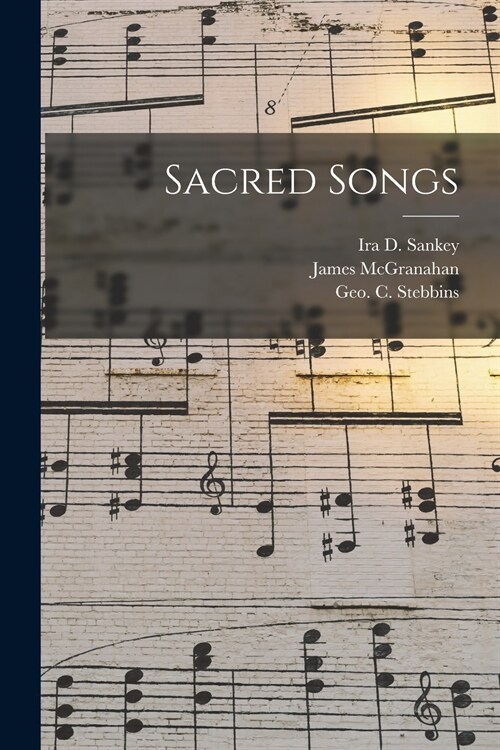 Sacred Songs [microform] (Paperback)