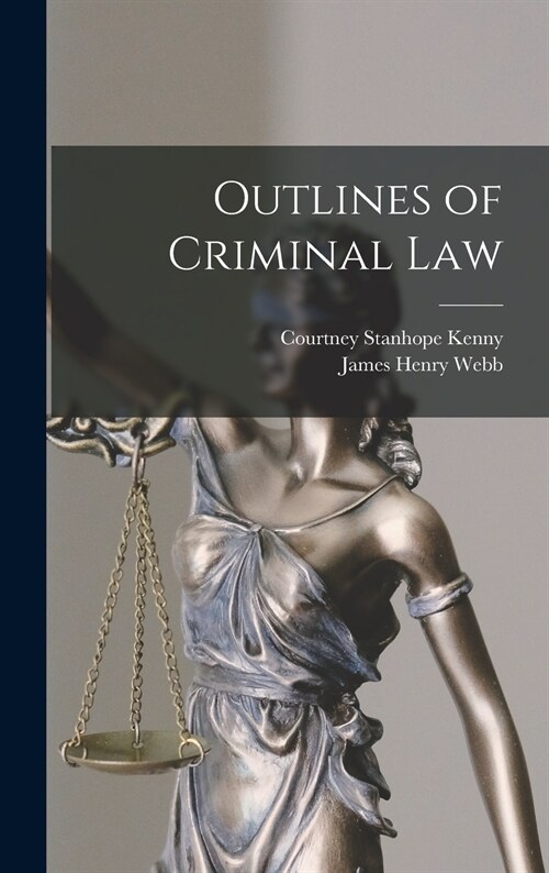 Outlines of Criminal Law (Hardcover)
