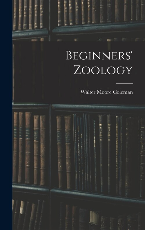 Beginners Zoology (Hardcover)