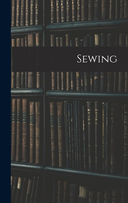 Sewing (Hardcover)