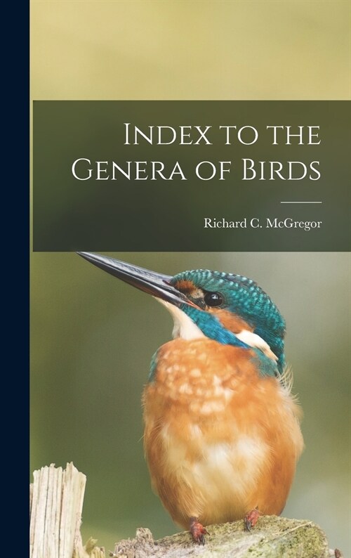 Index to the Genera of Birds (Hardcover)