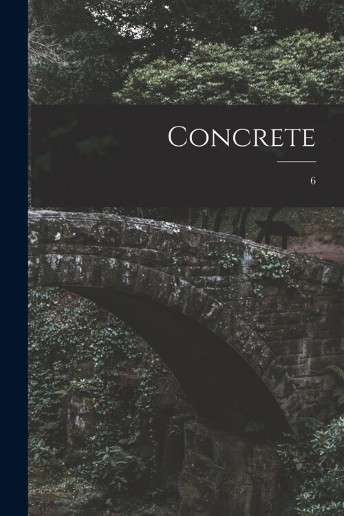 Concrete; 6 (Paperback)