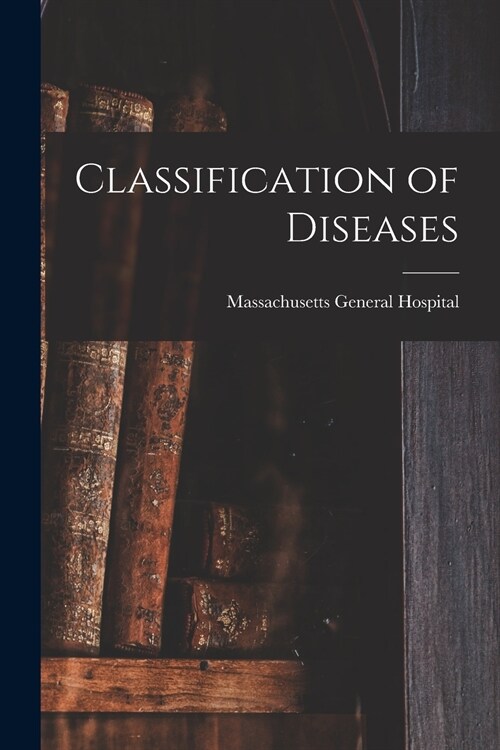 Classification of Diseases (Paperback)