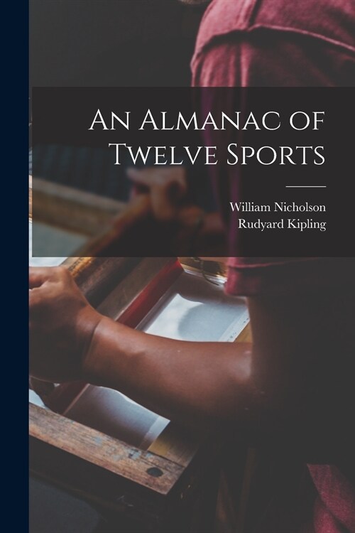 An Almanac of Twelve Sports (Paperback)