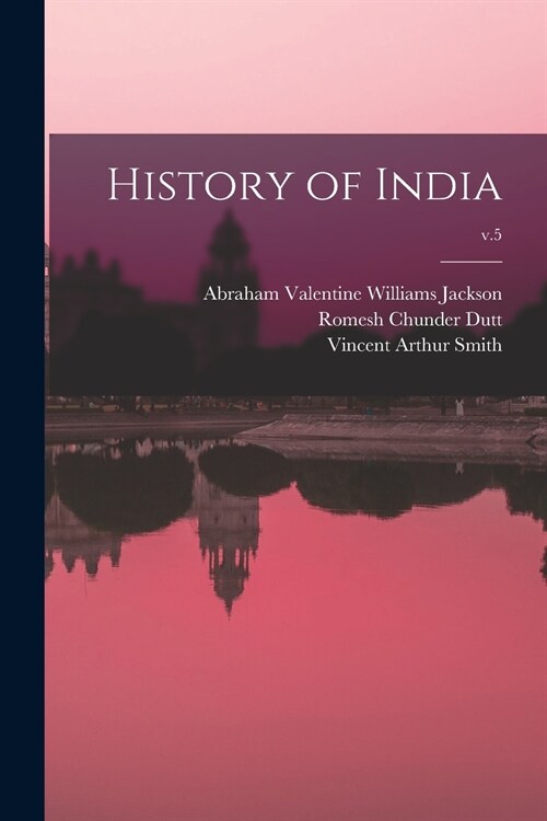 History of India; v.5 (Paperback)
