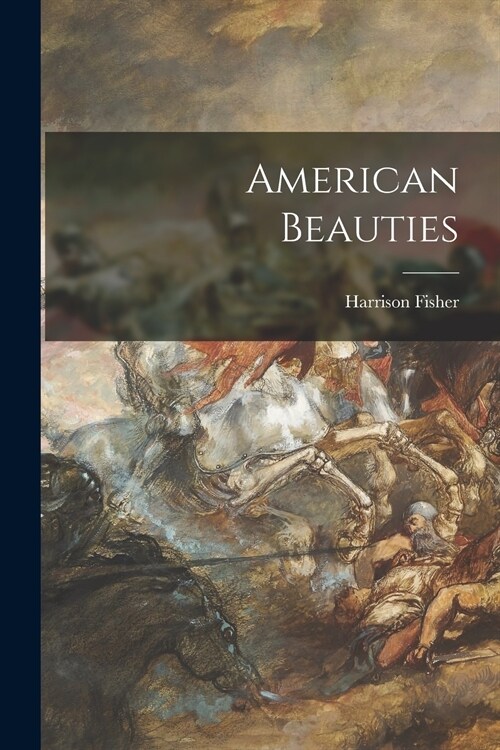 American Beauties (Paperback)