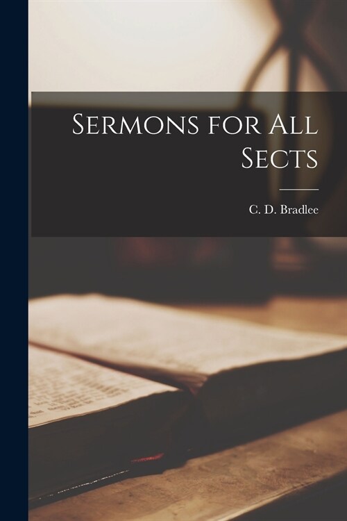 Sermons for All Sects (Paperback)