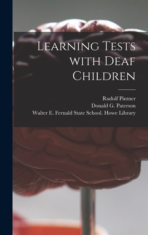 Learning Tests With Deaf Children (Hardcover)