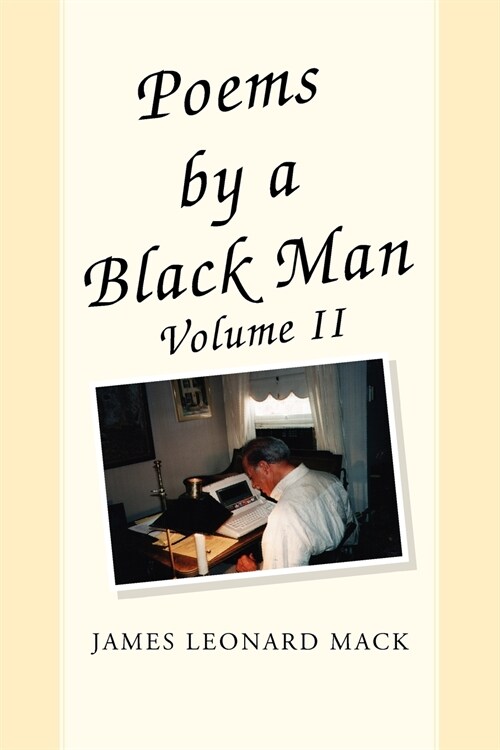 Poems by a Black Man Volume II (Paperback)