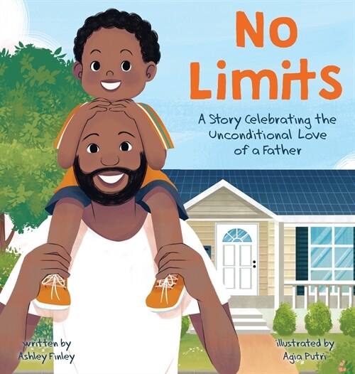 No Limits: A Story Celebrating the Unconditional Love of a Father (Hardcover)