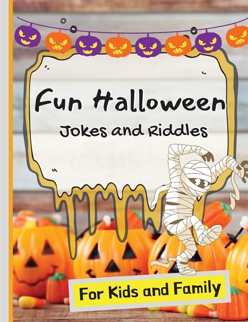 Fun Halloween Jokes and Riddles for Kids and Family (Paperback)