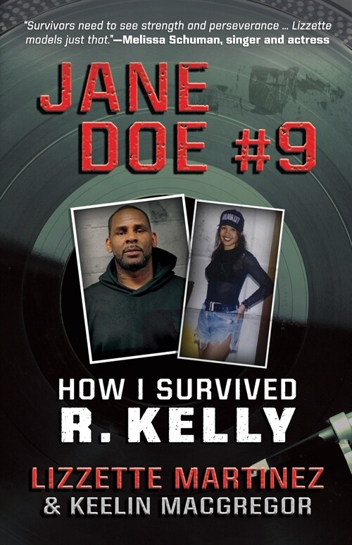 Jane Doe #9: How I Survived R. Kelly (Paperback)