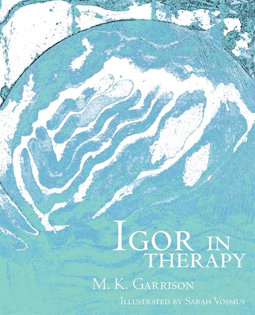 Igor In Therapy (Paperback)