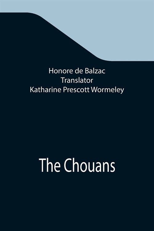 The Chouans (Paperback)