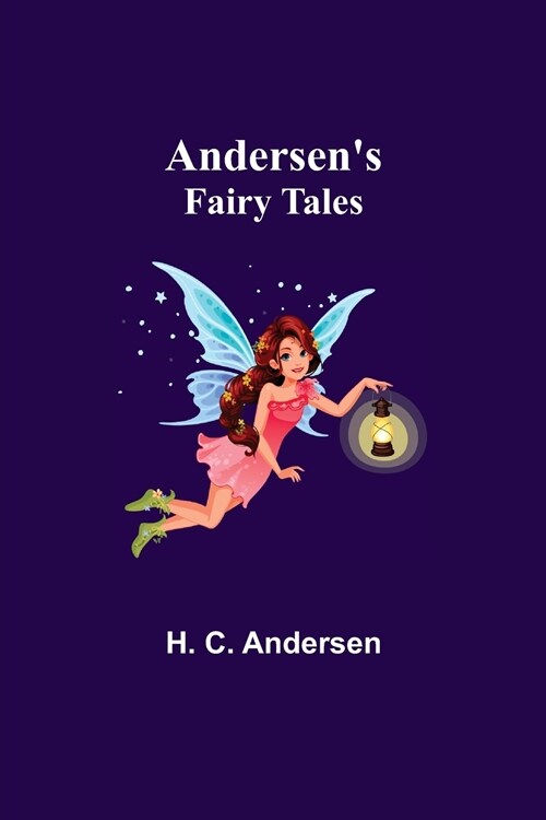 Andersens Fairy Tales (Paperback)