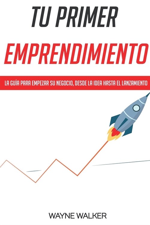 Tu Primer Emprendimiento (Paperback)