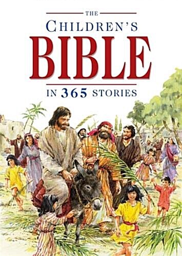 [중고] The Children‘s Bible in 365 Stories : A Story for Every Day of the Year (Hardcover)