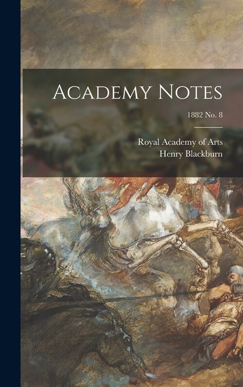 Academy Notes; 1882 no. 8 (Hardcover)