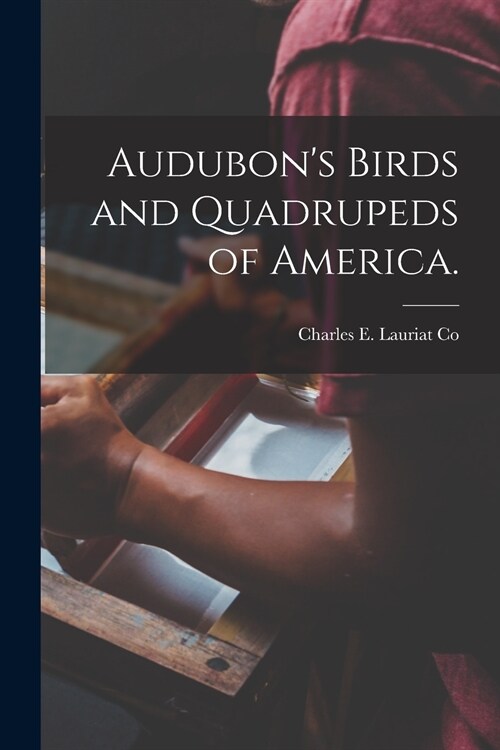 Audubons Birds and Quadrupeds of America. (Paperback)