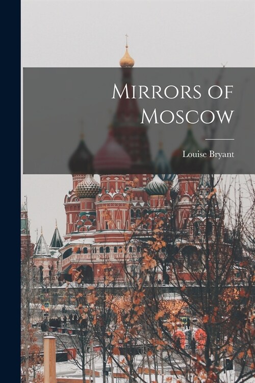 Mirrors of Moscow (Paperback)