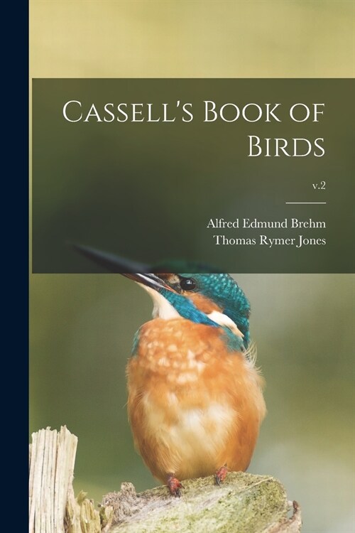 Cassells Book of Birds; v.2 (Paperback)