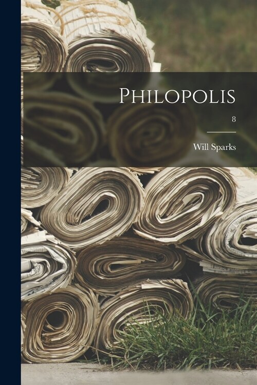 Philopolis; 8 (Paperback)