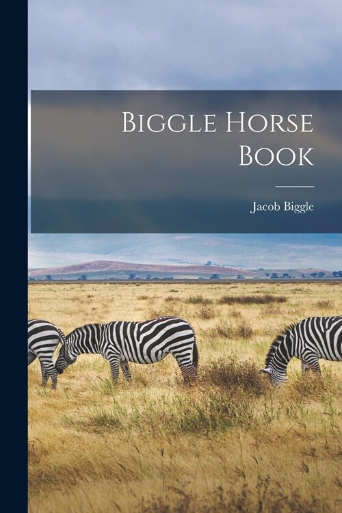 Biggle Horse Book (Paperback)