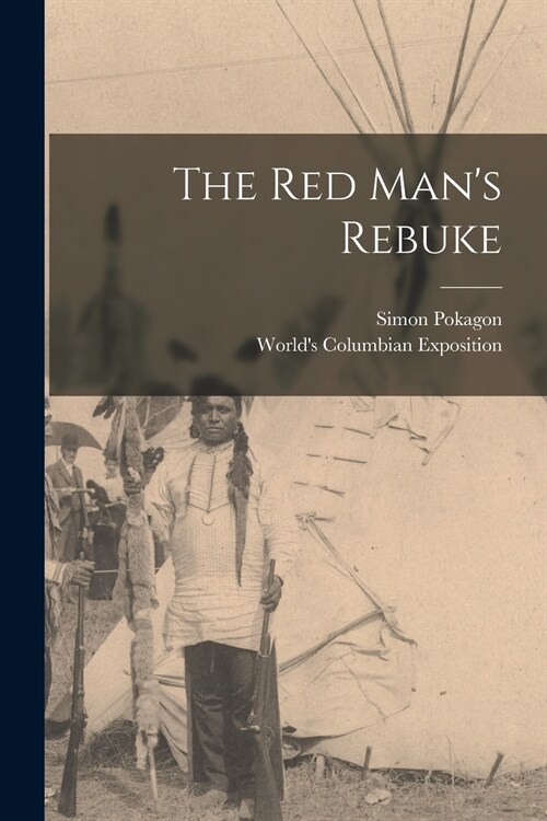 The Red Mans Rebuke (Paperback)