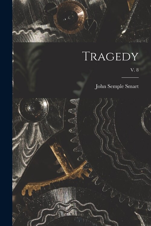 Tragedy; v. 8 (Paperback)