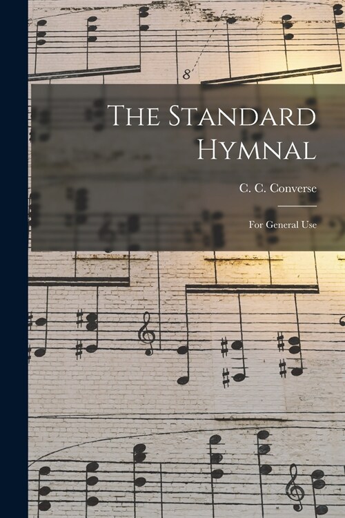 The Standard Hymnal: for General Use (Paperback)