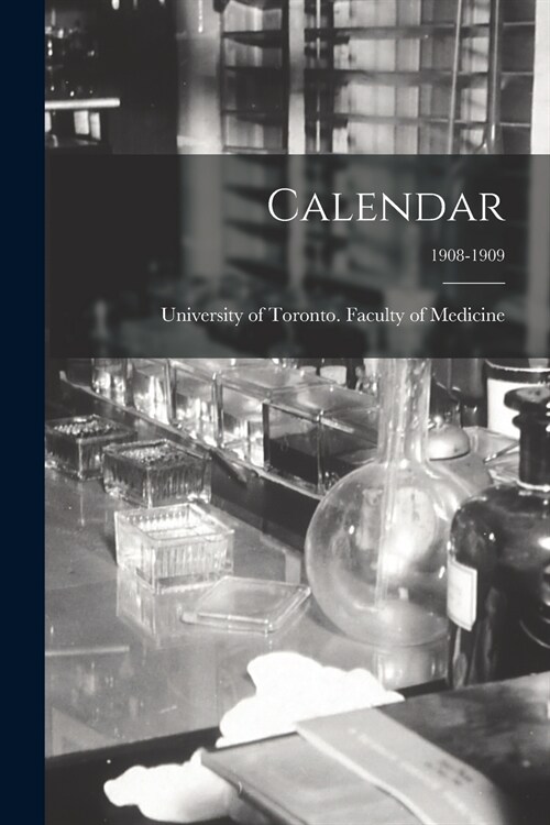Calendar; 1908-1909 (Paperback)