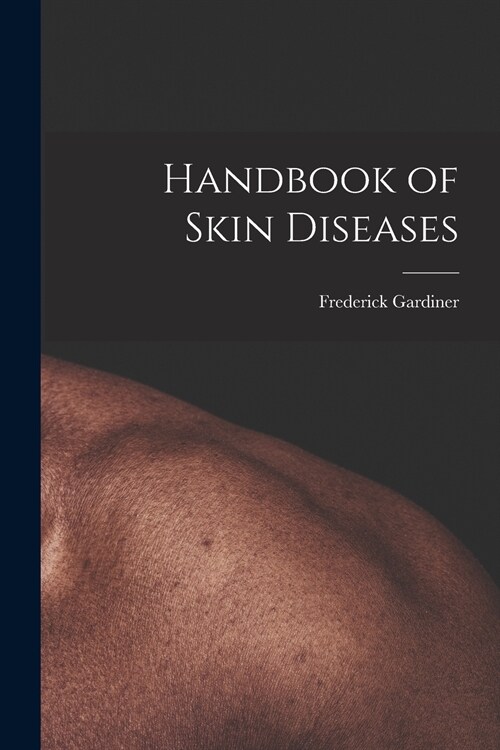 Handbook of Skin Diseases (Paperback)