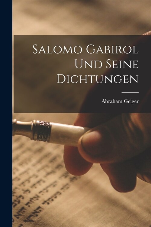 Salomo Gabirol Und Seine Dichtungen (Paperback)