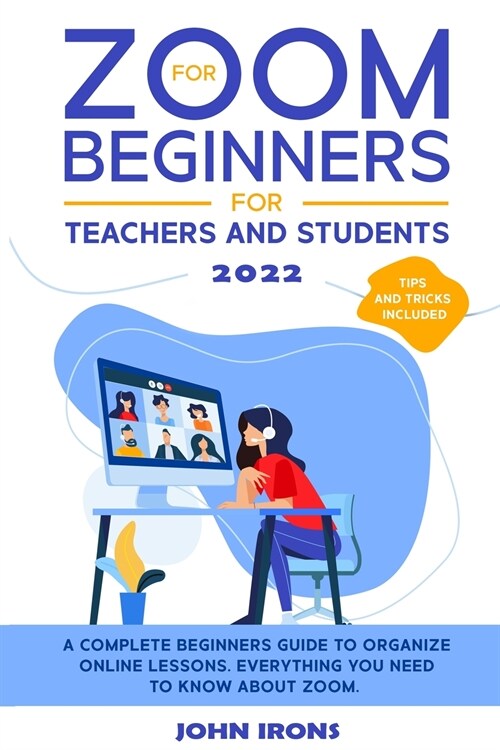 Zoom for Beginners 2022 (Paperback)