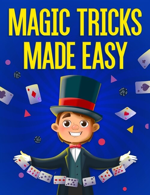Magic Tricks Made Easy (Paperback)