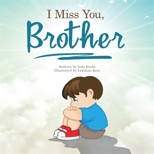 I Miss You, Brother (Paperback)