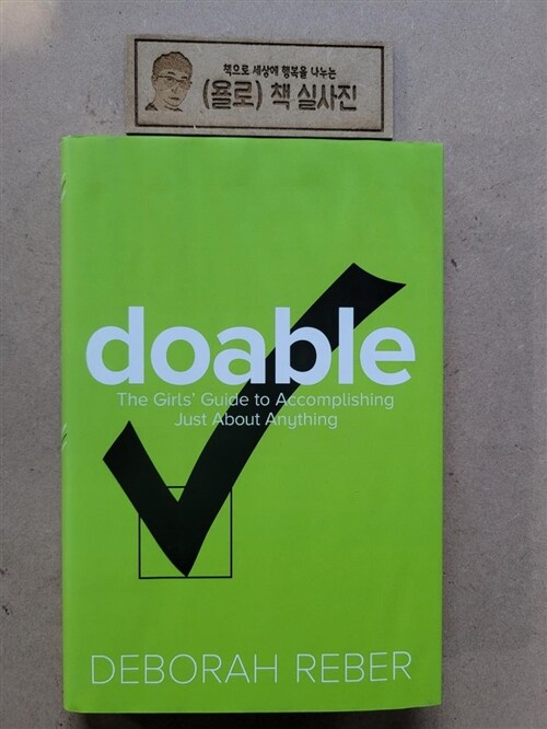 [중고] Doable: The Girls‘ Guide to Accomplishing Just about Anything (Hardcover)